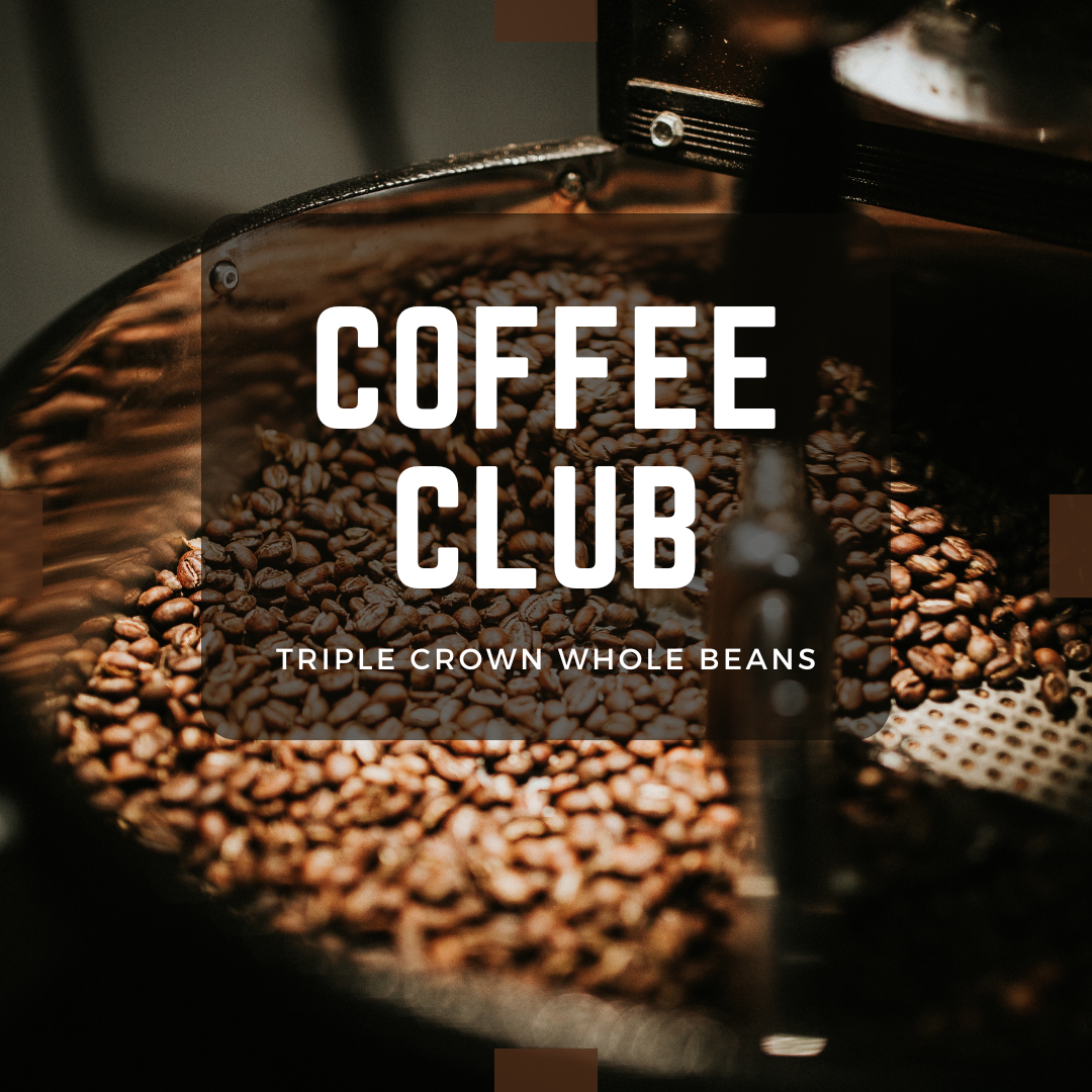 Coffee Club: Triple Crown Coffee Beans Subscriotion